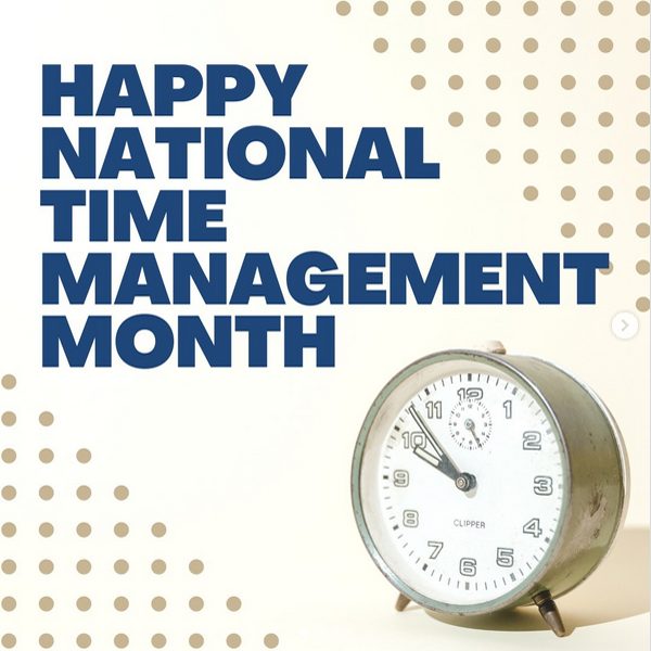 National Time Management Month