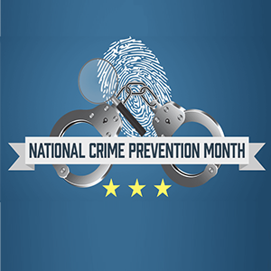 National Crime Prevention Month