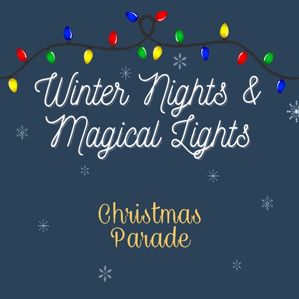 Winter Nights & Magical Lights Parade