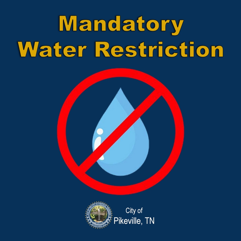 Mandatory Water Restriction