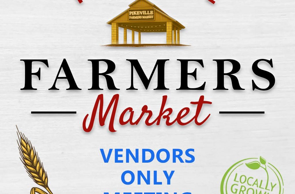 Farmers Market ~ VENDORS ONLY MEETING ~ 02/09/2026