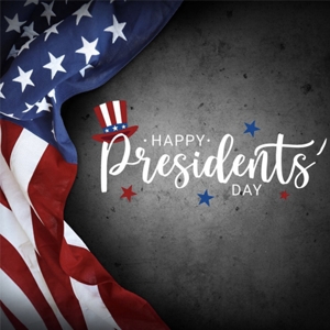 President’s Day Holiday Closure ~ 02/16/2026